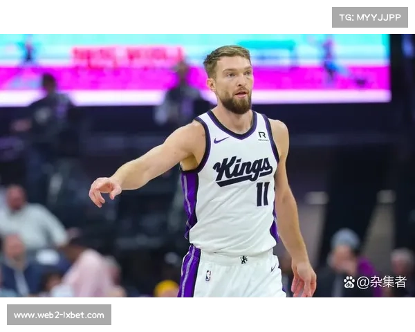 国王基根·穆雷对阵快船迎来复出，萨博尼斯继续缺阵